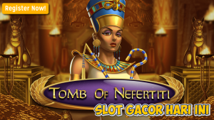 Panduan Maxwin Tomb of Nefertiti 2025